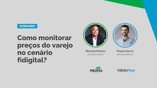 Como monitorar preços do varejo no cenário fidigital? 🛒🔍💻