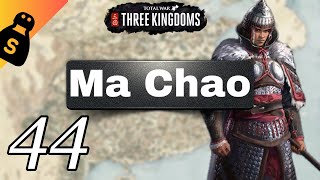 CHALLENGING THE THRONE! Ma Chao - Total War Three Kingdoms - 44