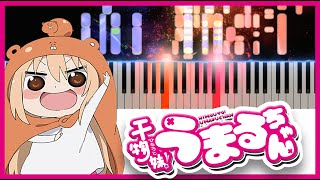 【Piano】Himouto! Umaru-chan ! Opening Full - Kakushinteki☆Metamaruphose!