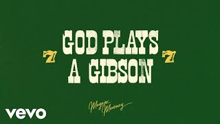 Megan Moroney - God Plays a Gibson (Lyric Video)