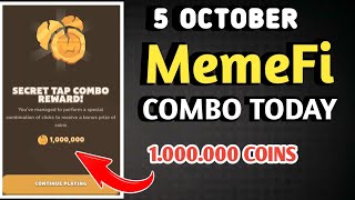 MEMEFI SECRET COMBO TODAY 5 OCTOBER 2024 | MEMEFI DAILY COMBO | MEMEFI COMBO TODAY | MEMEFI COMBO