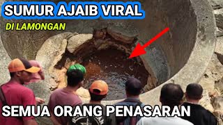 kejadian viral❗Warga heboh terjadi fenomena sumur mbrubus ajaib di jatim