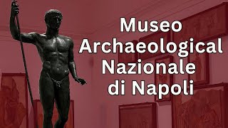 Explore the Napoli Archaeological Museum (MANN)