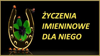 Życzenia imieninowe dla Niego