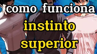 como funciona o instinto superior de lookism