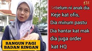 Mak yang dah tua pun minum jus dwangi untuk sihat bertenaga