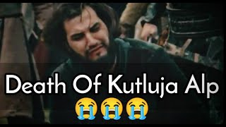 Death Of Kutluja Alp / 😭😭 / Very Emotional Scene / #shortbeta@