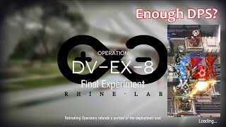 [Arknights][E1 Only][Dorothy's Vision] DV-EX-8 - The Power of Friendship (and Arts Damage)