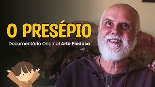 O Presépio | Documentário Original Arte Piedosa