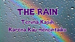 The Rain - Terimakasih Karena Kau Mencintaiku [Lirik]