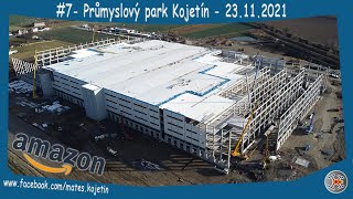 #7 - Průmyslový park Kojetín - Amazon - 23.11.2021