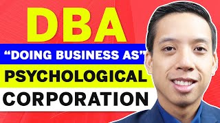 Can I File A DBA For My Psychological Corporation? LAWYER EXPLAINS