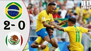 Brésil vs Mexique 2-0 : Résumé et tout les buts / Highlights : Doublé de Neymar incroyable