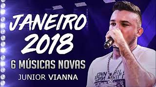 JUNIOR VIANNA 6 MÚSICAS NOVAS