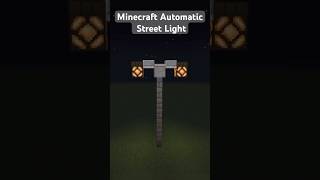 Minecraft Automatic Street Light #shorts #minecraft #build