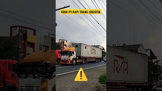 TRUK PT. RAPI TRANS LOGISTIK ⚠️