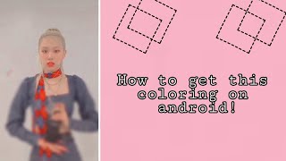 How to get amazing coloring like iPhone in Android!