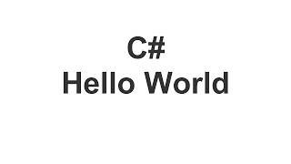 01 C# Hello World