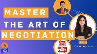 Master The Art Of Negotiation In Any Situation | Fotini Iconomopoulos