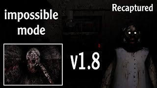 Granny Recaptured v1.1.1.1 - impossible mode & Door Escape