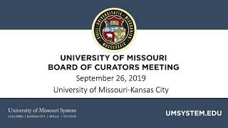 University of Missouri Board of Curators Meeting, September 26, 2019, Press Conference