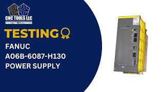 Testing a Fanuc A06B-6087-H130 Power Supply #cnc #fanuc