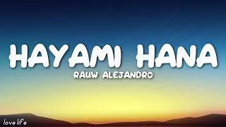 Rauw Alejandro - Hayami Hana (Letra/Lyrics)