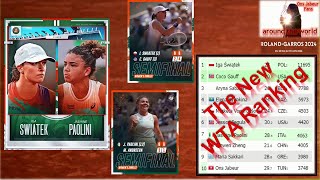 WTA ranking🎾شفيونتاك وباوليني طرفي نهائي رولان غاروس🎾أنس جابر في المرتبةالعاشرةعالميا مع نهايةالدورة