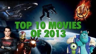 Top 10 Movies of 2013 Trailer Mashup