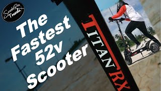 Titan Rx Scooter Speed Test | The Fastest 52v Scooter I've tested | Cinematic Video