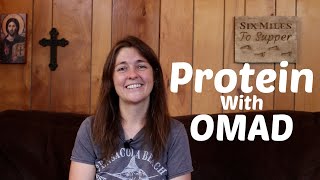 How To Get Enough Protein With OMAD