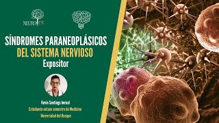 Síndromes Paraneoplásicos del Sistema Nervioso