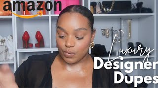 AMAZON DUPES HAUL | Designer on a budget | AMAZON MUST HAVES