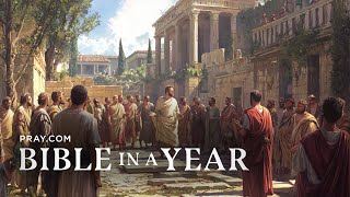 235. Paul in Ephesus - The Books of Acts and Ephesians | Bible in a Year