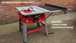 EINHELL TABLE SAW TABLE TOP EXTENSION MODIFCATION.