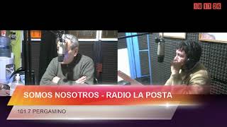 SOMOS NOSOTROS - RADIO LA POSTA 101.7