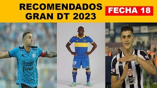 Recomendados para GRAN DT (FECHA 18)