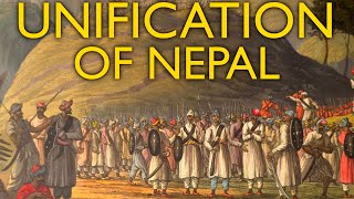 The Bloody Unification of Nepal | 1743-1816