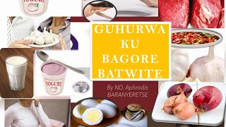 GUHURWA KU BAGORE BATWITE: Aversion during pregnancy