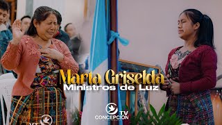 MARTA GRISELDA MINISTROS DE LUZ 45 ANIVERSARIO IGLESIA CIUDAD SANTANUEVA JERUSALEM,CONCEPCIÒN SOLOLÀ