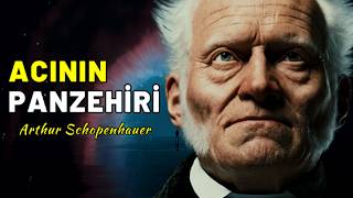 Schopenhauer''a göre Acıdan Nasıl Kurtuluruz - Schopenhauer'ın Acıya Karşı Panzehiri