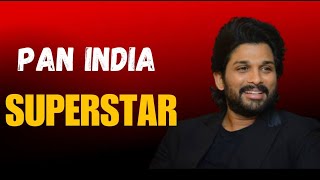 HOW ALLU ARJUN BECOME PAN INDIA SUPERSTAR