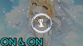 Nightcore Cartoon     On & On