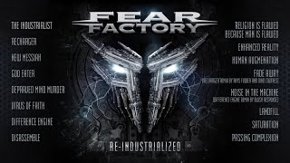 FEAR FACTORY - Re-Industrialized (OFFICIAL FULL ALBUM STREAM)