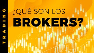 Qué son los Brokers • Curso Inversiones