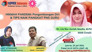 HIKMAH PANDEMI: PENGEMBANGAN DIRI & TIPS NAIK PANGKAT PNS GURU