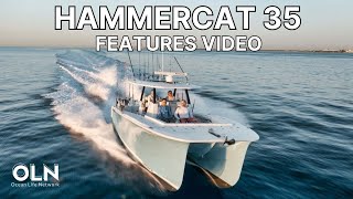 Next Gen Power Cat | Hammercat 35 Features Review