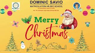 Dominic Savio, Santhome - CHRISTMAS CELEBRATION (12.12.2022)