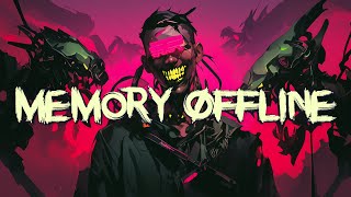 MEMORY OFFLINE - Jomekka & DJ Wet Rhet [Grime/Drumstep/Cyberpunk]