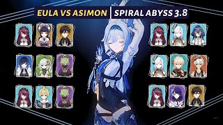 [Genshin Impact] | Eula VS ASIMON Compilation - Spiral Abyss 3.8 | - Floor 12